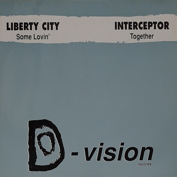 Liberty City / Interceptor : Some Lovin' / Together (12")