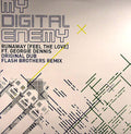 My Digital Enemy Featuring Georgie Dennis : Runaway (Feel The Love) (12")