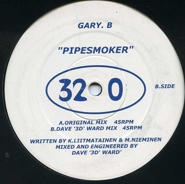 Gary B : Pipesmoker (12")
