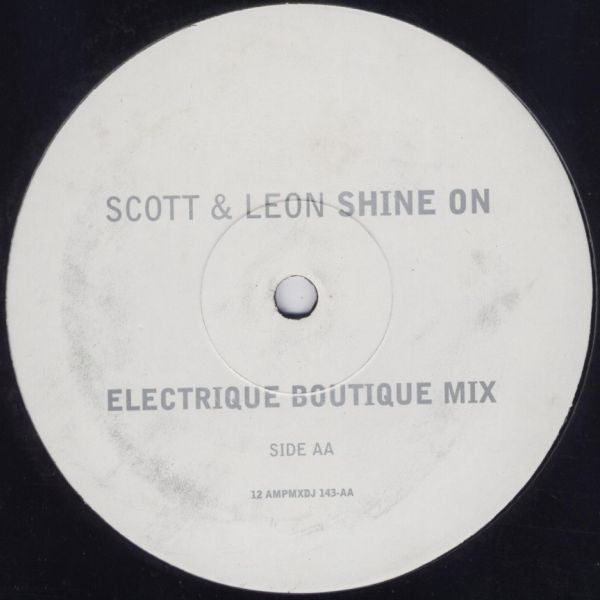 Scott & Leon : Shine On (Electrique Boutique Mix) (12", S/Sided, Promo)