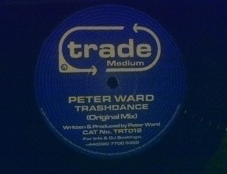 Peter Ward : Trashdance (12")