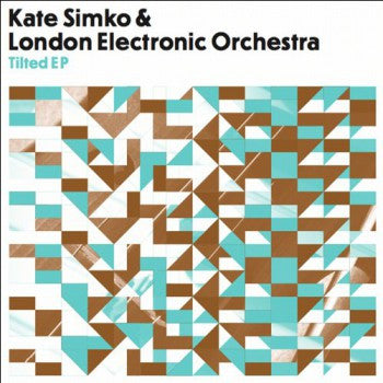 Kate Simko & London Electronic Orchestra : Tilted EP (12", EP)