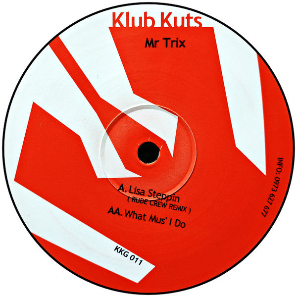 Mr. Trix : Lisa Steppin (Rude Crew Remix) / What Mus' I Do (12", Unofficial)