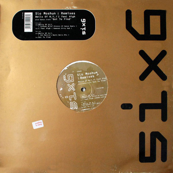 Slo Moshun : Bells Of N.Y. / I Feel High (Remixes) (12")