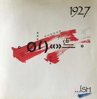 1927 : ...Ish (LP, Album)