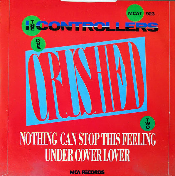 The Controllers (2) : Crushed (12")