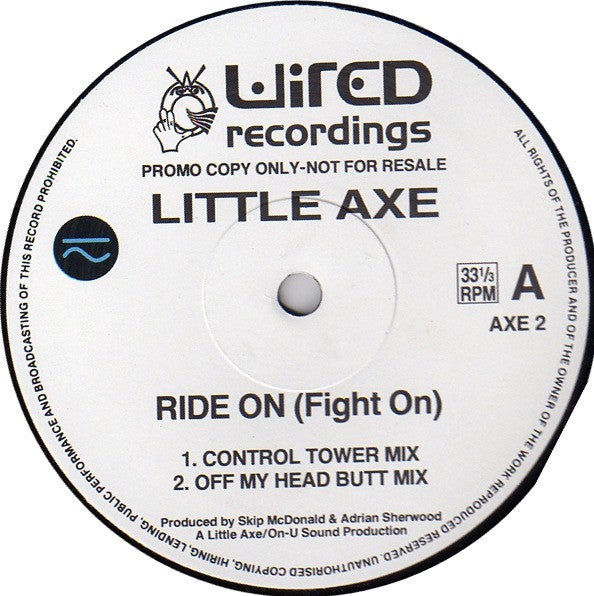 Little Axe : Ride On (Fight On) (12", Promo)