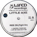 Little Axe : Ride On (Fight On) (12", Promo)
