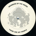 Members Of The House : These Are My People (12", Promo)