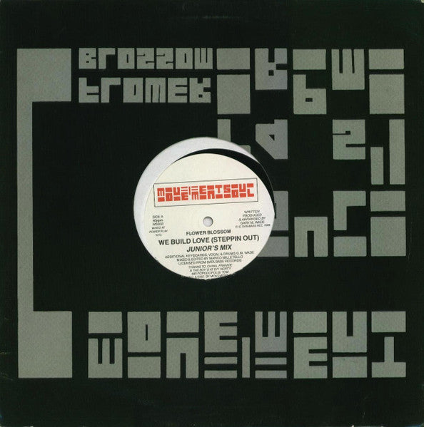 Flower Blossom : We Build Love (Steppin Out) (12")