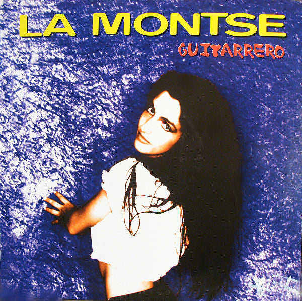 La Montse : Guitarrero (12")