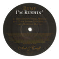 Bump : I'm Rushin' (12")