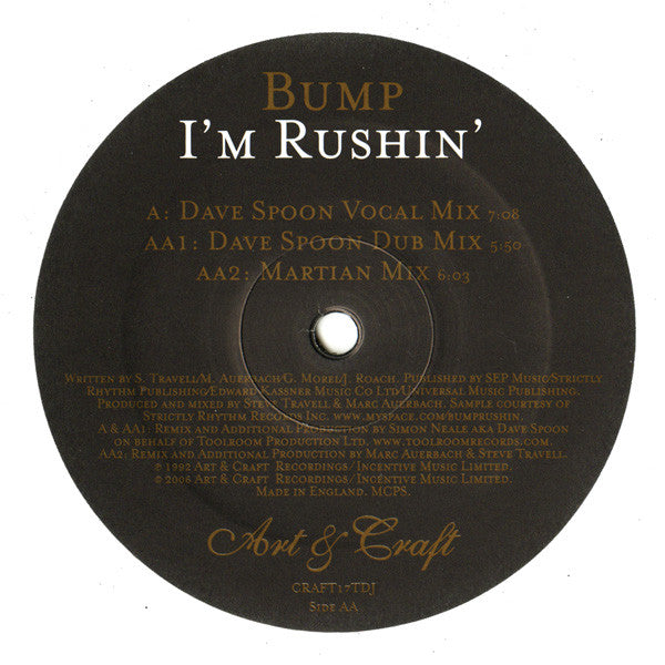 Bump : I'm Rushin' (12")