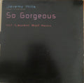 Jeremy Hills Feat. Charlotte (4) : So Gorgeous (12", Single)