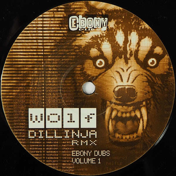 Shy FX : Ebony Dubs Volume 1: Wolf (Dillinja Rmx) (12")