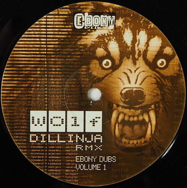 Shy FX : Ebony Dubs Volume 1: Wolf (Dillinja Rmx) (12")
