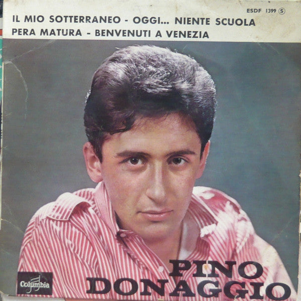 Pino Donaggio : Il Mio Sotterraneo  (7", EP)