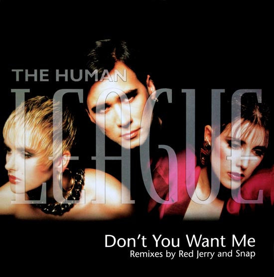 The Human League : Don't You Want Me (12")