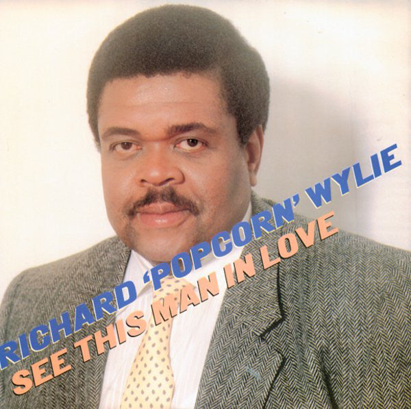 Richard "Popcorn" Wylie : See This Man In Love (12", Single)