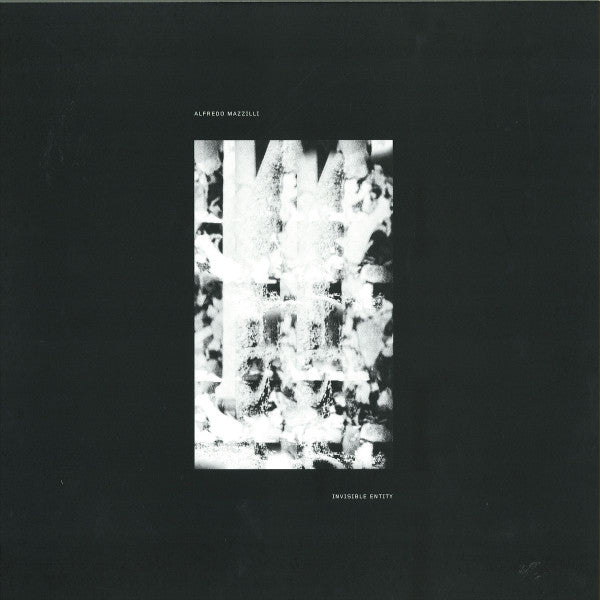 Alfredo Mazzilli : Invisible Entity EP (12")