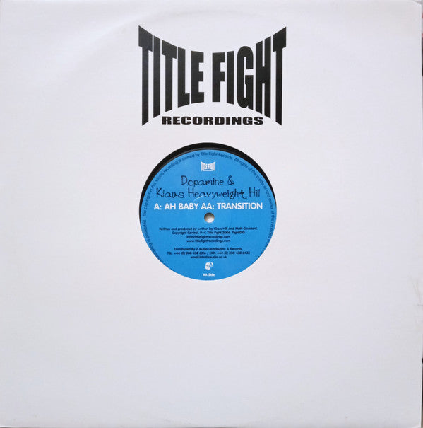 Klaus Hill & Dopamine : Ah Baby / Transitions (12")