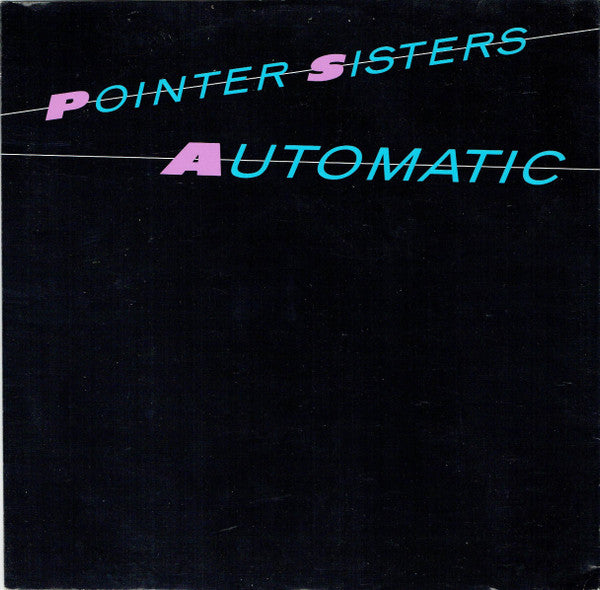 Pointer Sisters : Automatic (12")