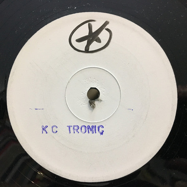 K.C. Tronic : Say What (12", W/Lbl)