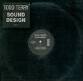 Todd Terry : Sound Design (12")