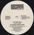 E'leesa Weldon : I Do Believe (12")