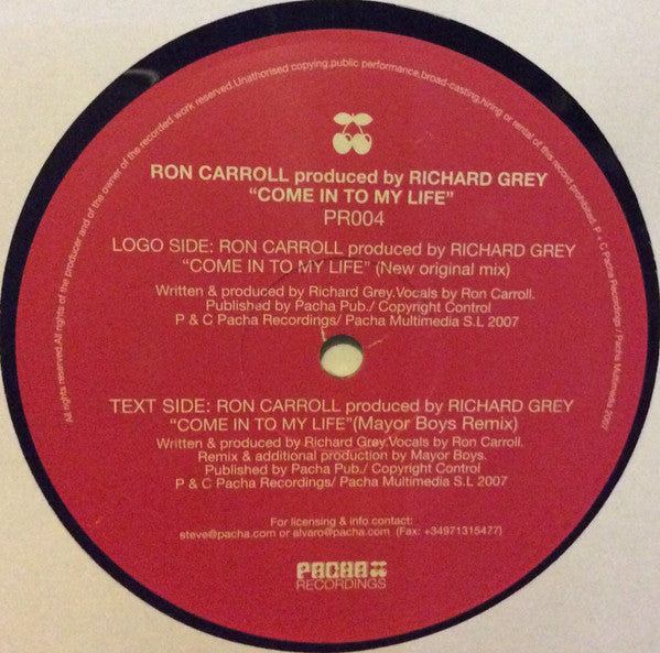 Ron Carroll Produced By Richard Grey : Come In To My Life (12")