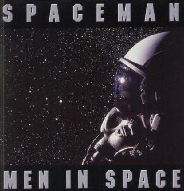 Men In Space : Spaceman (12")