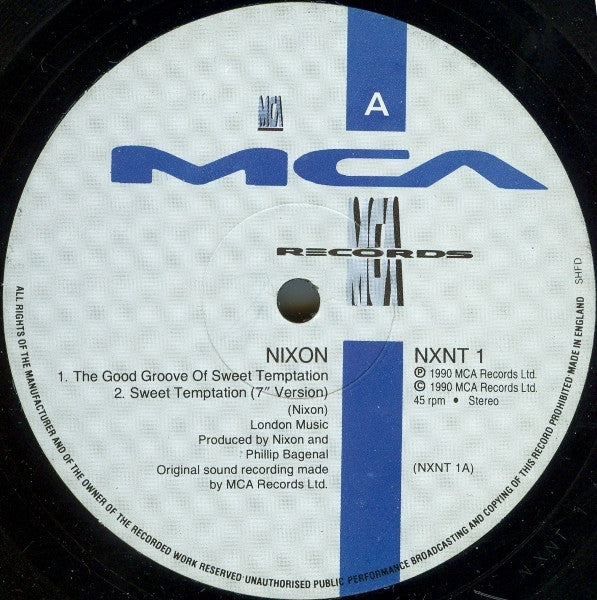 Nixon : The Good Groove Of Sweet Temptation (12")