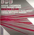 Eddie Thoneick Feat. Berget Lewis : Deeper Love (12")