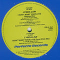 Lynda Law : I Don't Want Your Love (12", Promo)