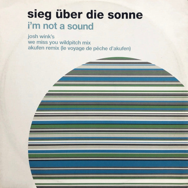 Sieg Über Die Sonne : I'm Not A Sound (12")