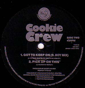 Cookie Crew* : Got To Keep On (12")
