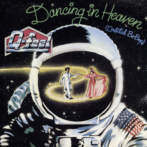 Q-Feel : Dancing In Heaven (Orbital Be-Bop) (12")