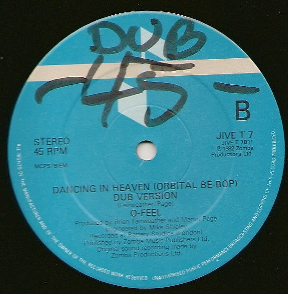 Q-Feel : Dancing In Heaven (Orbital Be-Bop) (12")