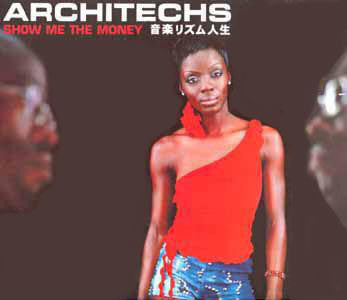 Architechs : Show Me The Money (12", Single)