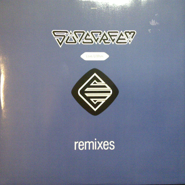 Sunscreem : Love U More (Remixes) (12", Single)