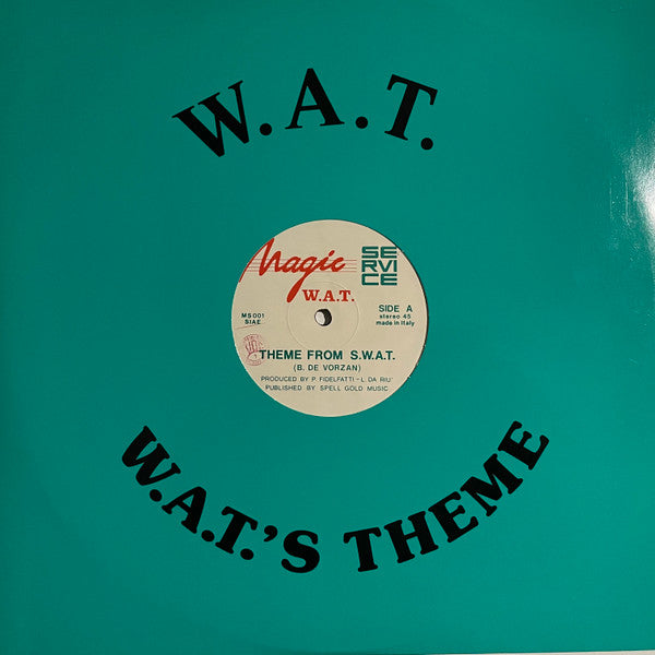 W.A.T. (2) : Theme From S.W.A.T. (12")