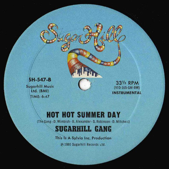 Sugarhill Gang : Hot Hot Summer Day (12")