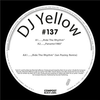DJ Yellow : Ride The Rhythm (12")