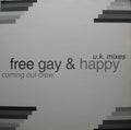The Coming Out Crew : Free, Gay & Happy (12", Single)