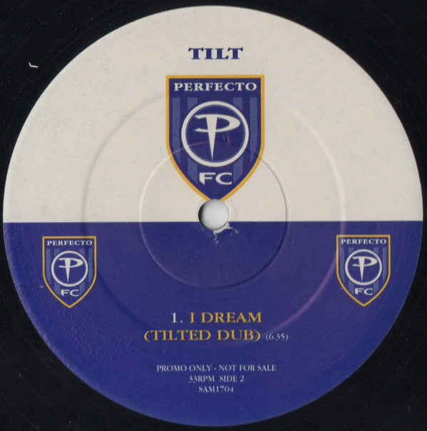 Tilt : I Dream (12", Promo)