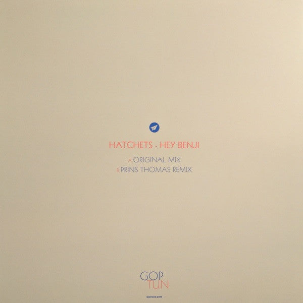 Hatchets : Hey Benji (12")
