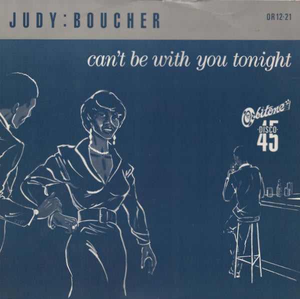 Judy Boucher : Can't Be With You Tonight (12", Bla)