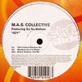 M.A.S. Collective Featuring Su Su Bobien : Joy (12")