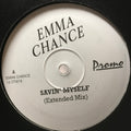 Emma Chance : Savin' Myself (12", Single, Promo)