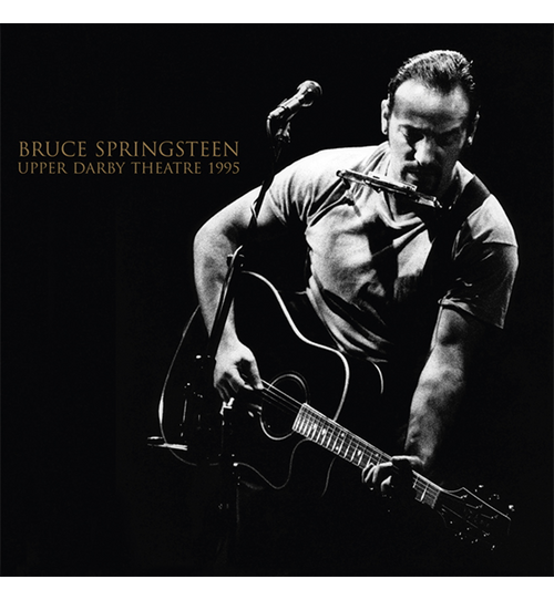 Bruce Springsteen – Upper Darby Theatre 1995 (Album 33 tours)